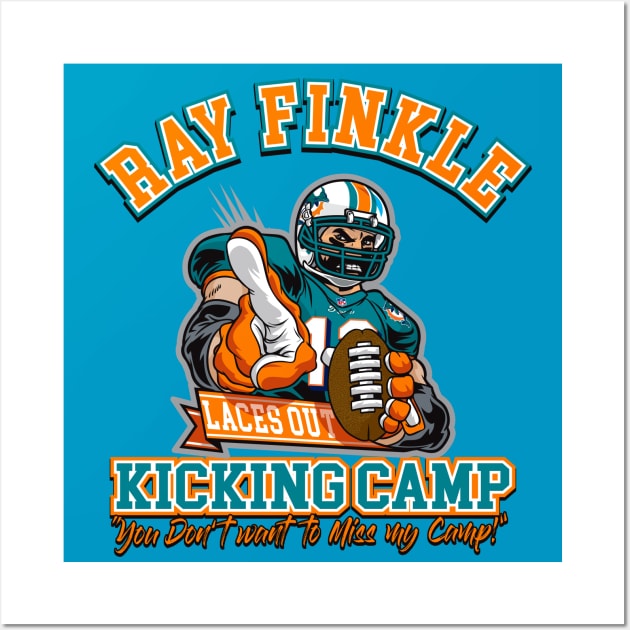 Ray Finkle Kicking Camp Wall Art by Alema Art